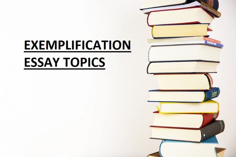 fun exemplification essay topics